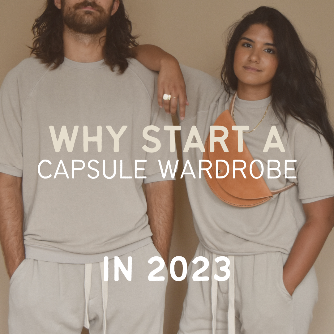 why start a capsule wardrobe in 2023