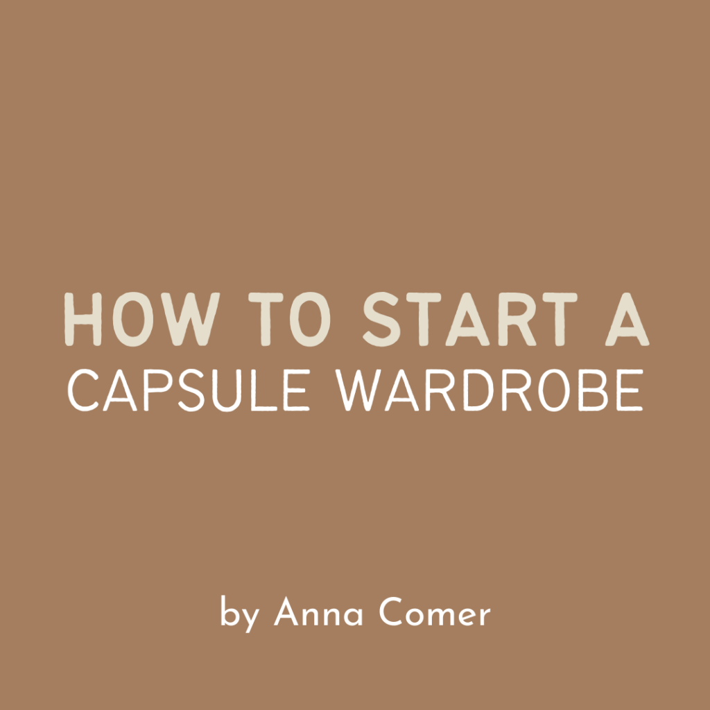 how to start a capsule wardrobe