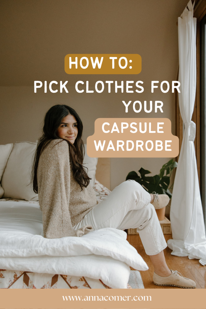 How to pick clothes for your capsule wardrobe